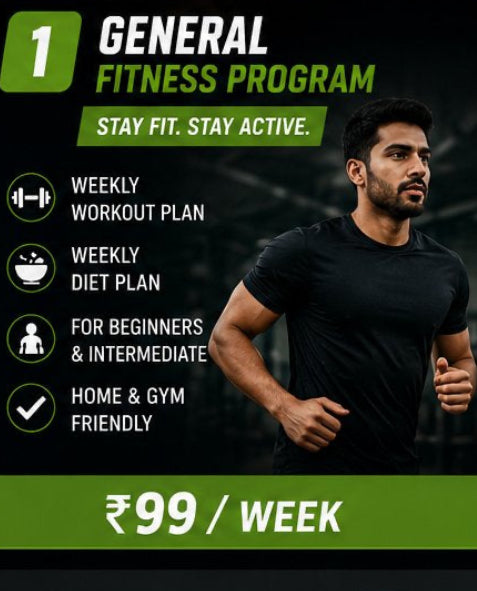 General Fitness Program – ₹99/Week